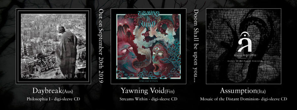 Daybreak - Philosophia I - CD / Yawning Void - Streams Within - digisleeve-CD / Assumption - Mosaic of the Distant Dominion - digisleeve-CD