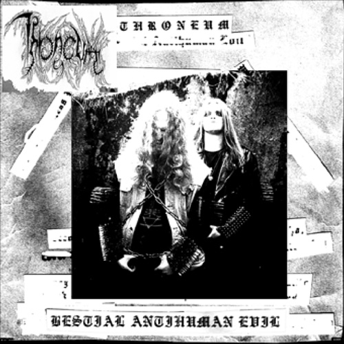 WT011 Throneum - Bestial Antihuman Evil - CD