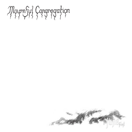 Mournful Congregation - The June Frost