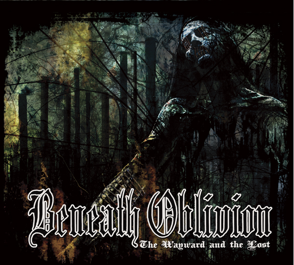 WT054 Beneath Oblivion - The Wayward and the Lost - digi-CD