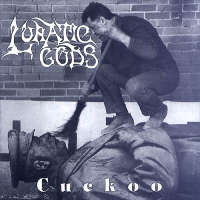 Lunatic Gods (Slo) - Cuckoo - 7"