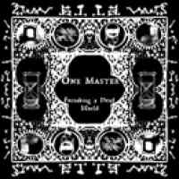 One Master (USA) - Forsaking a Dead World - CD