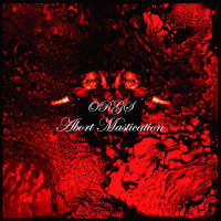 Abort Mastication (Jpn) - Orgs - CD