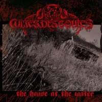 Cultes des Goules (Ger) - The House At The Water - CDR