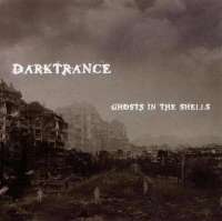 Darktrance (Ukr) - Ghosts in the Shells - CD