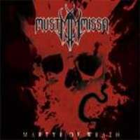 Must Missa (Est) - Martyer Of Wrath - CD