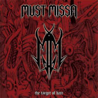 Must Missa (Est) - The target Of Hate - CD
