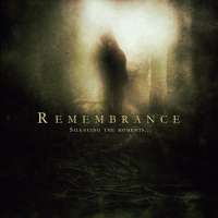 Remembrance (Fra) - Silencing The Moments - CD