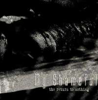 My Shameful (Fin) - The Return to Nothing - CD