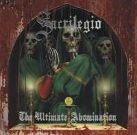 Sacrilegio (USA) - The Ultimate Abomination - CD