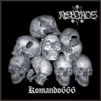 Nebiros (Ger) - Komando 666 - CD