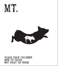 Mt. (UK) - Teach Your Children How To Think, Not What To Think - CD with paper booklet