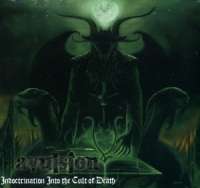 Avulsion (USA) -  Indoctrination Into the Cult of Death - digi-CD