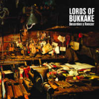 Lords Of Bukkake (Spa) - Desorden Y Rencor - CD