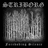 Striborg (Aus) - Foreboding Silence - CD