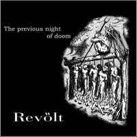Revolt (Jpn) - The Previous Night Of Doom - CD