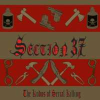 Section 37 - Kudos Of Serial Killing - CD