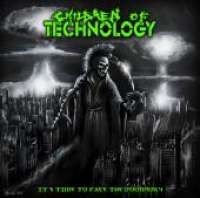 Children of Technology (Ita) - It's Time to Face the Doomsday - CD
