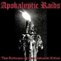 Apokalyptic Raids (Bra) - The Return of The Satanic Rites - CD