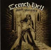 Trench Hell (Aus) - Southern Cross Ripper - MCD