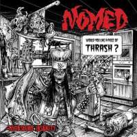 Nomed (Fra) - Thrashing Insanity - 2CD