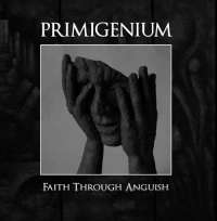 Primigenium (Spa) - Faith Through Anguish - CD