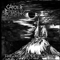Cancer Spreading (Ita) - The Age of Desolation - CD