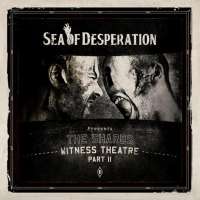Sea of Desperation (Rus) - The Shards - Witness Theatre (Part II) - CD