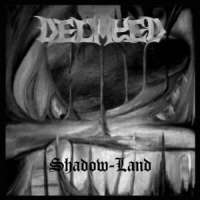 Ddecayed (Por) - Shadow-Land - CD