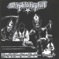 Mephiztophel (Col) - For My Your Blood For Satan Your Soul - CD