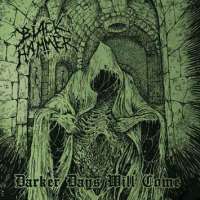 Black Hammer (Fra) - Darker Days Will Come - CD