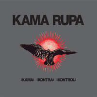 Kama Rupa (USA) - Kama Kontra Kontrol - digi-CD