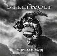 Steelwolf (USA) - No One Gets Away - CD