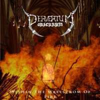 Pervertum Obscurum (Aus) - Within the Maelstrom of Fire - CD