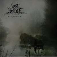 Lost Inside (USA) - Mourning Wept Beside Me - CD