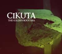 Cikuta (Rus) - The Golden Root Era  - CD