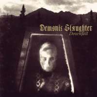 Demonic Slaughter (Pol) - Downfall - CD