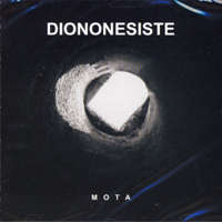 Diononesiste (Ita) - Mota - CD
