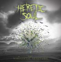 Heretic Soul (Tur) - The Nihilistic Attitude - CD