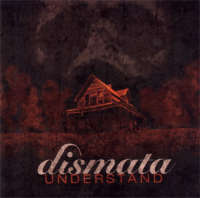 Dismata (Can) - Understand - CD
