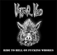 Virtual Void (Cze) - Ride to Hell on Fucking Whorles - CD