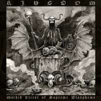 Kingdom (Pol) - Morbid Priest of Supreme Blasphemy - CD