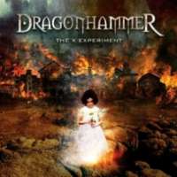 Dragonhammer (Ita) - The X Experiment - CD