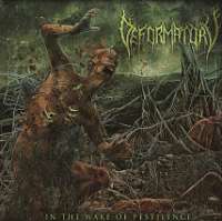 Deformatory (Can) - In the Wake of Pestilence  - CD