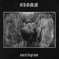 Gromm (Ukr) - Sacrilegium - digi-CD