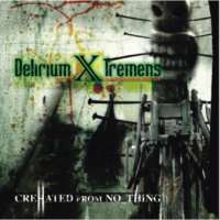 Delirium X Tremens (Ita) - CreHated From No_Thing - CD