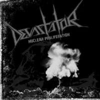 Devastator (USA) - Nuclear Proliferation - CD