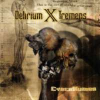 Delirium X Tremens (Ita) - Cyberhuman - CD