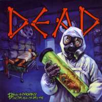 Dead (USA) - Hell's Disciples of Hate - 2CD
