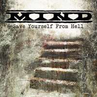Mind (Ger/Pol) - Save Yourself From Hell - CD